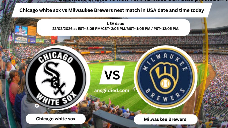 Chicago white sox vs Milwaukee Brewers next match in USA date and time today