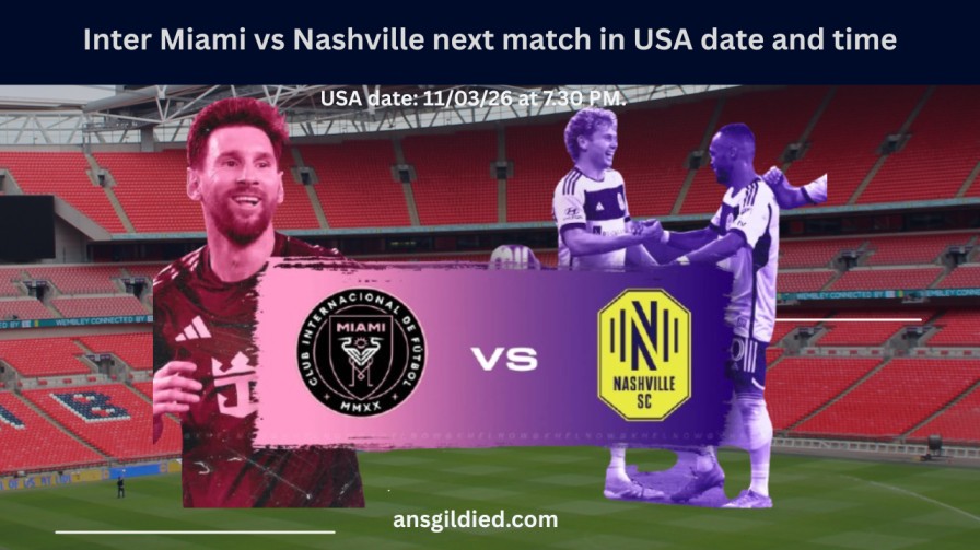 Inter Miami vs Nashville next match in USA date and time